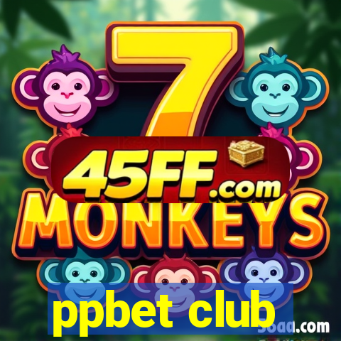ppbet club